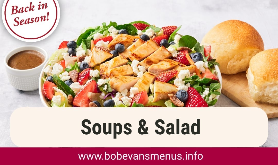 Bob Evans Soups & Salad